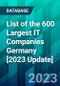 List of the 600 Largest IT Companies Germany [2023 Update] - Product Thumbnail Image